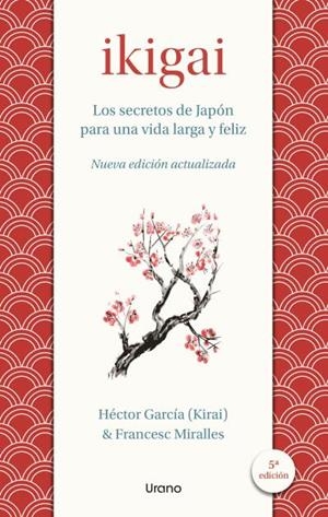 IKIGAI | 9788418714078 | MIRALLES, FRANCESC/GARCÍA, HÉCTOR | Llibreria La Font de Mimir - Llibreria online Barcelona - Comprar llibres català i castellà