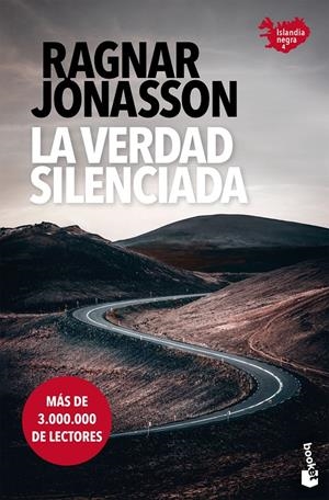 LA VERDAD SILENCIADA (SERIE ISLANDIA NEGRA 5) | 9788432243943 | JÓNASSON, RAGNAR | Llibreria La Font de Mimir - Llibreria online Barcelona - Comprar llibres català i castellà