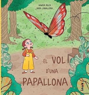 EL VOL D'UNA PAPALLONA | 9788419968296 | ROCA PALLARÉS, VANESA | Llibreria La Font de Mimir - Llibreria online Barcelona - Comprar llibres català i castellà