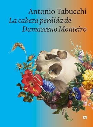 LA CABEZA PERDIDA DE DAMASCENO MONTEIRO | 9788433928528 | TABUCCHI, ANTONIO | Llibreria La Font de Mimir - Llibreria online Barcelona - Comprar llibres català i castellà