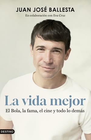 LA VIDA MEJOR | 9788423365845 | BALLESTA MUÑOZ, JUAN JOSÉ | Llibreria La Font de Mimir - Llibreria online Barcelona - Comprar llibres català i castellà