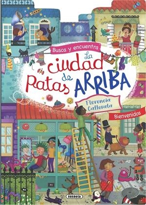 LA CIUDAD DE PATAS ARRIBA | 9788411967150 | SUSAETA EDICIONES | Llibreria La Font de Mimir - Llibreria online Barcelona - Comprar llibres català i castellà