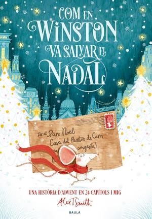 COM EN WINSTON VA SALVAR EL NADAL | 9788447953639 | SMITH, ALEX T. | Llibreria La Font de Mimir - Llibreria online Barcelona - Comprar llibres català i castellà