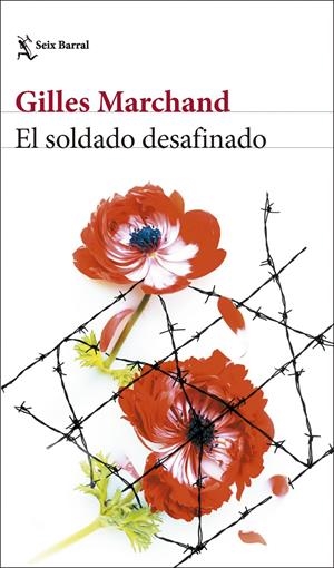 EL SOLDADO DESAFINADO | 9788432244100 | MARCHAND, GILLES | Llibreria La Font de Mimir - Llibreria online Barcelona - Comprar llibres català i castellà