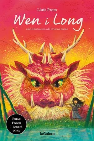 WEN I LONG | 9788424675233 | PRATS, LLUÍS | Llibreria La Font de Mimir - Llibreria online Barcelona - Comprar llibres català i castellà