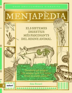 MENJAPÈDIA | 9788419889423 | AINA BESTARD | Llibreria La Font de Mimir - Llibreria online Barcelona - Comprar llibres català i castellà