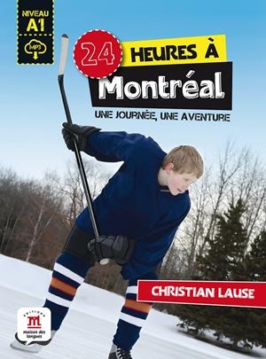 24 HEURES À MONTRÉAL | 9788416657667 | LAUSE, CHRISTIAN | Llibreria La Font de Mimir - Llibreria online Barcelona - Comprar llibres català i castellà