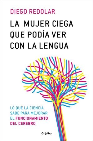 LA MUJER CIEGA QUE PODÍA VER CON LA LENGUA | 9788425366680 | REDOLAR, DIEGO | Llibreria La Font de Mimir - Llibreria online Barcelona - Comprar llibres català i castellà