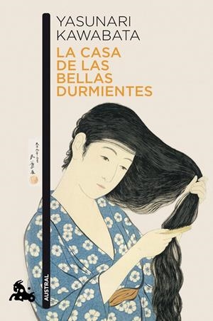 LA CASA DE LAS BELLAS DURMIENTES | 9788496580886 | KAWABATA, YASUNARI | Llibreria La Font de Mimir - Llibreria online Barcelona - Comprar llibres català i castellà