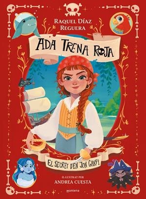 ADA TRENA ROJA 1 - EL SECRET D'EN JON GARFI | 9788410395619 | DÍAZ REGUERA, RAQUEL | Llibreria La Font de Mimir - Llibreria online Barcelona - Comprar llibres català i castellà