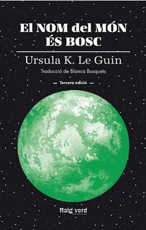 EL NOM DEL MÓN ÉS BOSC | 9788410487987 | LE GUIN, URSULA K. | Llibreria La Font de Mimir - Llibreria online Barcelona - Comprar llibres català i castellà