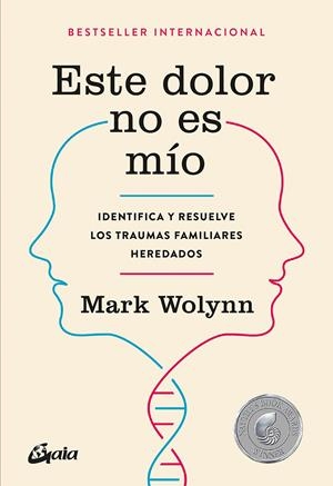 ESTE DOLOR NO ES MÍO | 9788484456810 | WOLYNN, MARK | Llibreria La Font de Mimir - Llibreria online Barcelona - Comprar llibres català i castellà
