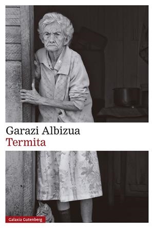 TERMITA | 9788410107892 | ALBIZUA, GARAZI | Llibreria La Font de Mimir - Llibreria online Barcelona - Comprar llibres català i castellà