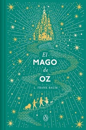 EL MAGO DE OZ (EDICIÓN CONMEMORATIVA) | 9788491056928 | BAUM, L. FRANK | Llibreria La Font de Mimir - Llibreria online Barcelona - Comprar llibres català i castellà