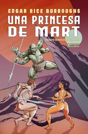 UNA PRINCESA DE MART | 9788419676450 | BURROUGHS, EDGAR RICE | Llibreria La Font de Mimir - Llibreria online Barcelona - Comprar llibres català i castellà