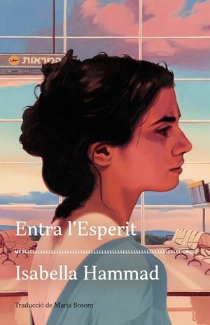 ENTRA L’ESPERIT | 9788417353612 | HAMMAD, ISABELLA | Llibreria La Font de Mimir - Llibreria online Barcelona - Comprar llibres català i castellà