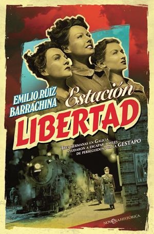 ESTACIÓN LIBERTAD | 9788490608081 | RUIZ BARRACHINA, EMILIO | Llibreria La Font de Mimir - Llibreria online Barcelona - Comprar llibres català i castellà