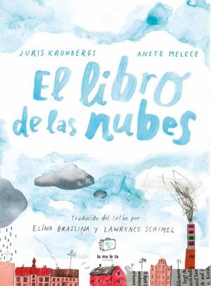 EL LIBRO DE LAS NUBES | 9788418232626 | KRONBERGS, JURIS | Llibreria La Font de Mimir - Llibreria online Barcelona - Comprar llibres català i castellà