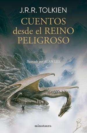CUENTOS DESDE EL REINO PELIGROSO (NE EN RÚSTICA) | 9788445019467 | TOLKIEN, J. R. R. | Llibreria La Font de Mimir - Llibreria online Barcelona - Comprar llibres català i castellà