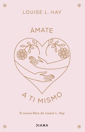 ÁMATE A TI MISMO | 9788411192101 | HAY, LOUISE L. | Llibreria La Font de Mimir - Llibreria online Barcelona - Comprar llibres català i castellà
