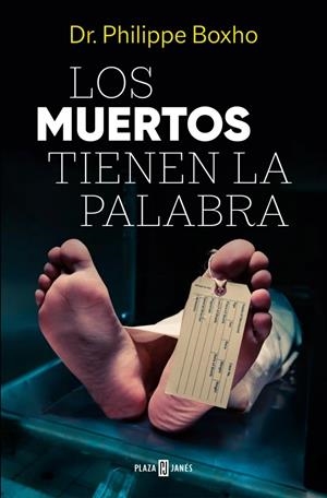 LOS MUERTOS TIENEN LA PALABRA | 9788401036033 | BOXHO, PHILIPPE | Llibreria La Font de Mimir - Llibreria online Barcelona - Comprar llibres català i castellà