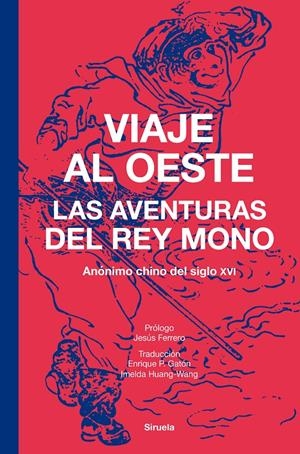 VIAJE AL OESTE | 9788410415362 | ANÓNIMO CHINO DEL SIGLO XVI, | Llibreria La Font de Mimir - Llibreria online Barcelona - Comprar llibres català i castellà