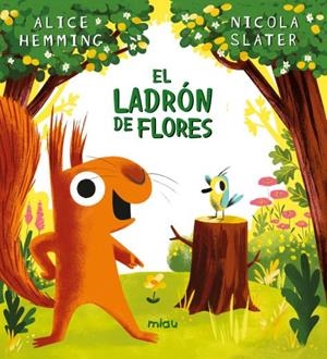EL LADRÓN DE FLORES | 9788410208285 | HEMMING, ALICE | Llibreria La Font de Mimir - Llibreria online Barcelona - Comprar llibres català i castellà