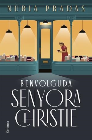 BENVOLGUDA SENYORA CHRISTIE | 9788466432801 | PRADAS ANDREU, NÚRIA | Llibreria La Font de Mimir - Llibreria online Barcelona - Comprar llibres català i castellà