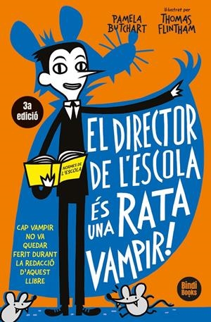 EL DIRECTOR DE L'ESCOLA ÉS UNA RATA VAMPIR | 9791387594008 | BUTCHART, PAMELA | Llibreria La Font de Mimir - Llibreria online Barcelona - Comprar llibres català i castellà