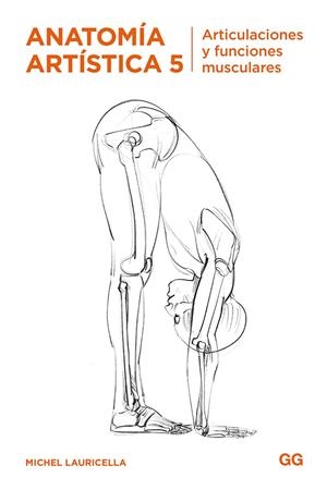 ANATOMÍA ARTÍSTICA 5 | 9788425232602 | LAURICELLA, MICHEL | Llibreria La Font de Mimir - Llibreria online Barcelona - Comprar llibres català i castellà