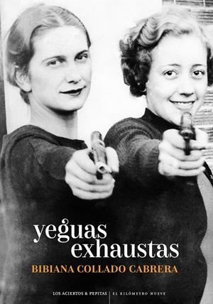 YEGUAS EXHAUSTAS | 9788418998263 | COLLADO CABRERA, BIBIANA | Llibreria La Font de Mimir - Llibreria online Barcelona - Comprar llibres català i castellà