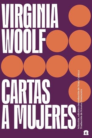 CARTAS A MUJERES | 9788418469039 | WOOLF, VIRGINIA/CATELLI, NORA | Llibreria La Font de Mimir - Llibreria online Barcelona - Comprar llibres català i castellà