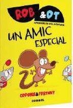 UN AMIC ESPECIAL | 9788411582018 | COPONS RAMON, JAUME | Llibreria La Font de Mimir - Llibreria online Barcelona - Comprar llibres català i castellà
