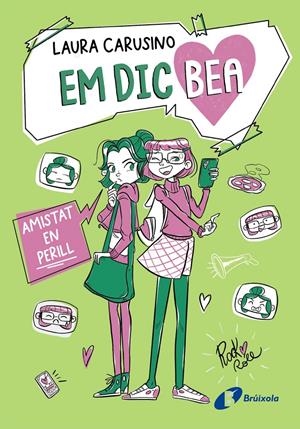 EM DIC BEA, 2. AMISTAT EN PERILL | 9788413494517 | CARUSINO, LAURA | Llibreria La Font de Mimir - Llibreria online Barcelona - Comprar llibres català i castellà