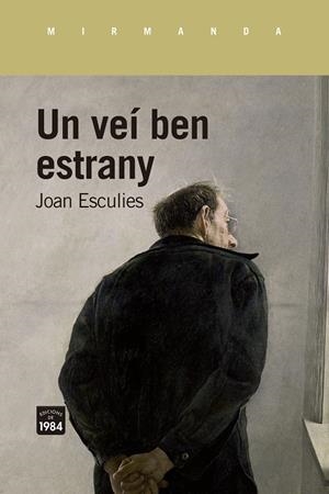 UN VEÍ BEN ESTRANY | 9788418858925 | ESCULIES, JOAN | Llibreria La Font de Mimir - Llibreria online Barcelona - Comprar llibres català i castellà