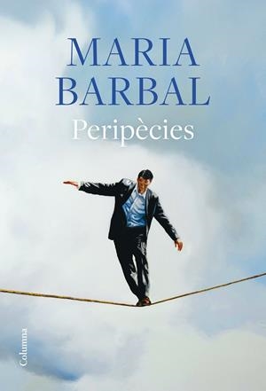 PERIPÈCIES | 9788466433006 | BARBAL FARRÉ, MARIA | Llibreria La Font de Mimir - Llibreria online Barcelona - Comprar llibres català i castellà