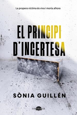 EL PRINCIPI D'INCERTESA | 9788419822529 | GUILLÉN, SÒNIA | Llibreria La Font de Mimir - Llibreria online Barcelona - Comprar llibres català i castellà