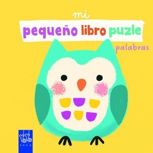 MI PEQUEÑO LIBRO PUZLE. PALABRAS | 9788408265290 | YOYO | Llibreria La Font de Mimir - Llibreria online Barcelona - Comprar llibres català i castellà