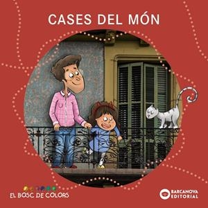 CASES DEL MÓN | 9788448956844 | BALDÓ, ESTEL/GIL, ROSA/SOLIVA, MARIA | Llibreria La Font de Mimir - Llibreria online Barcelona - Comprar llibres català i castellà