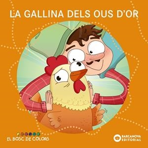 LA GALLINA DELS OUS D'OR | 9788448942779 | BALDÓ, ESTEL/GIL, ROSA/SOLIVA, MARIA | Llibreria La Font de Mimir - Llibreria online Barcelona - Comprar llibres català i castellà
