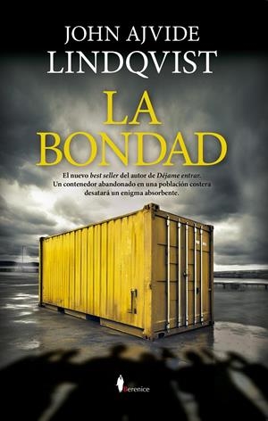 LA BONDAD | 9788418648199 | JOHN AJVIDE LINDQVIST | Llibreria La Font de Mimir - Llibreria online Barcelona - Comprar llibres català i castellà