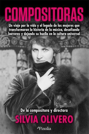 COMPOSITORAS | 9791387556167 | SILVIA OLIVERO | Llibreria La Font de Mimir - Llibreria online Barcelona - Comprar llibres català i castellà