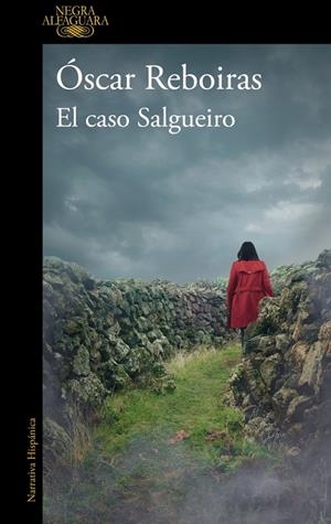 EL CASO SALGUEIRO | 9788420477183 | REBOIRAS, ÓSCAR | Llibreria La Font de Mimir - Llibreria online Barcelona - Comprar llibres català i castellà