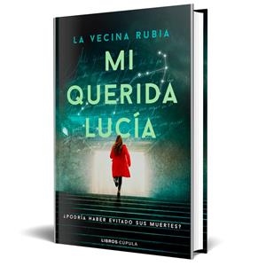MI QUERIDA LUCÍA | 9788448042110 | LA VECINA RUBIA | Llibreria La Font de Mimir - Llibreria online Barcelona - Comprar llibres català i castellà