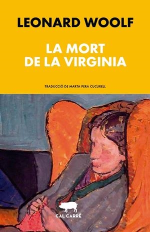 MORT DE LA VIRGINIA, LA | 9788412863567 | WOOLF, LEONARD | Llibreria La Font de Mimir - Llibreria online Barcelona - Comprar llibres català i castellà
