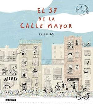 EL 37 DE LA CALLE MAYOR | 9788408299417 | MIRÓ, LALI | Llibreria La Font de Mimir - Llibreria online Barcelona - Comprar llibres català i castellà