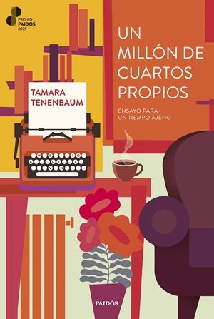 UN MILLÓN DE CUARTOS PROPIOS | 9788449343391 | TENENBAUM, TAMARA | Llibreria La Font de Mimir - Llibreria online Barcelona - Comprar llibres català i castellà