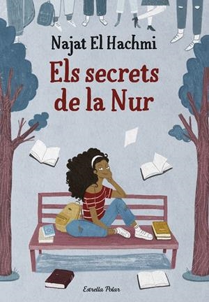ELS SECRETS DE LA NUR | 9788413891798 | EL HACHMI, NAJAT | Llibreria La Font de Mimir - Llibreria online Barcelona - Comprar llibres català i castellà