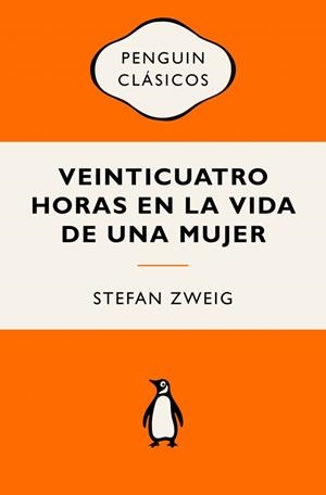 VEINTICUATRO HORAS EN LA VIDA DE UNA MUJER | 9788491057093 | ZWEIG, STEFAN | Llibreria La Font de Mimir - Llibreria online Barcelona - Comprar llibres català i castellà