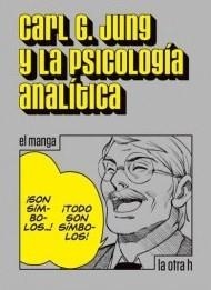 CARL G. JUNG Y LA PSICOLOGÍA ANALÍTICA | 9788416540969 | JUNG, CARL GUSTAV | Llibreria La Font de Mimir - Llibreria online Barcelona - Comprar llibres català i castellà